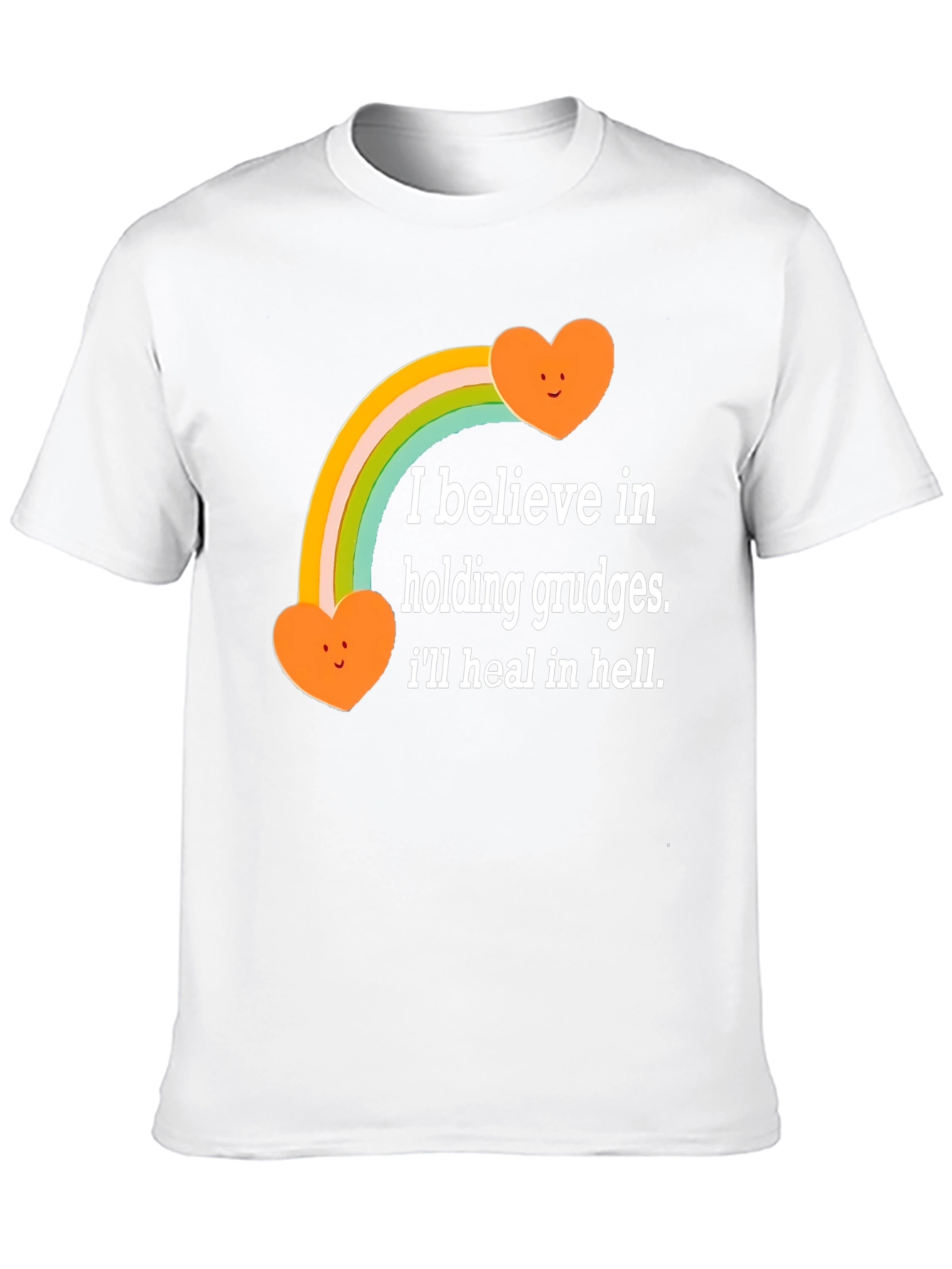 I Believe in Holding Grudges T-Shirt