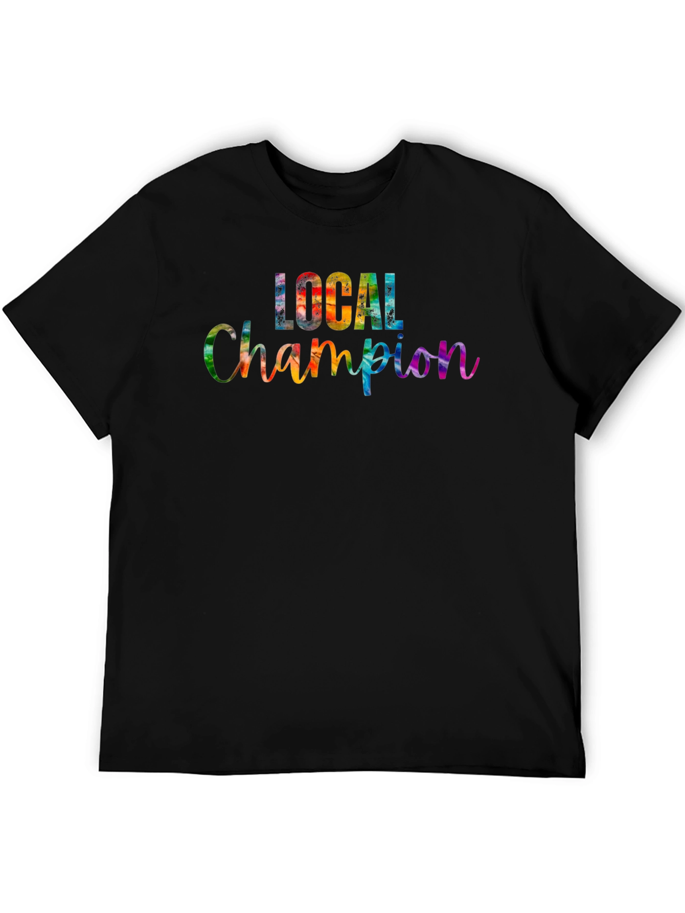 Local Champion Tie-Dye T-Shirt