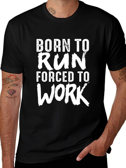 Born to Run T-Shirt - Funny Runner Tee
