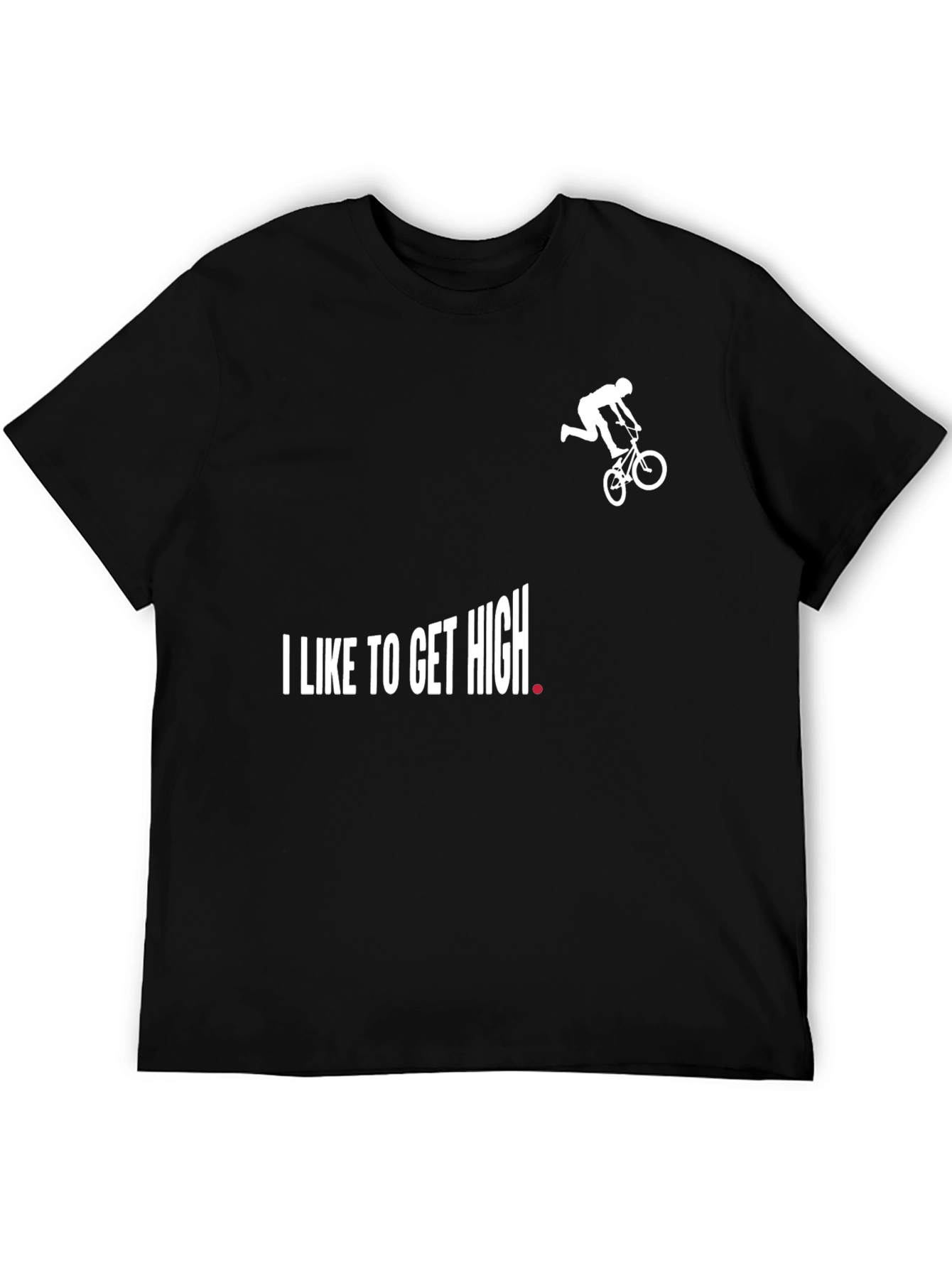I Like To Get High BMX Black T-Shirt