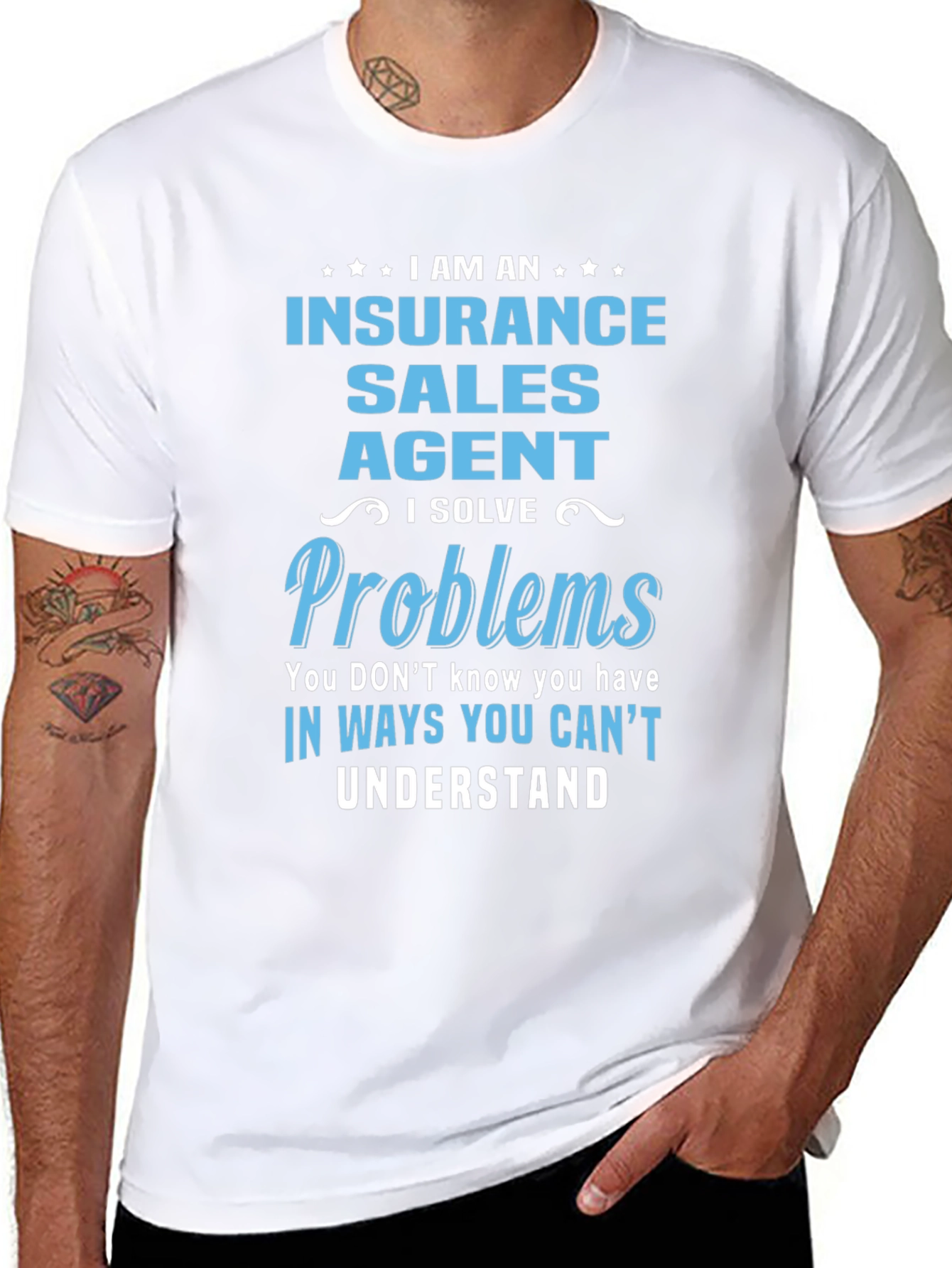 Insurance Sales Agent T-Shirt: I Solve Problems