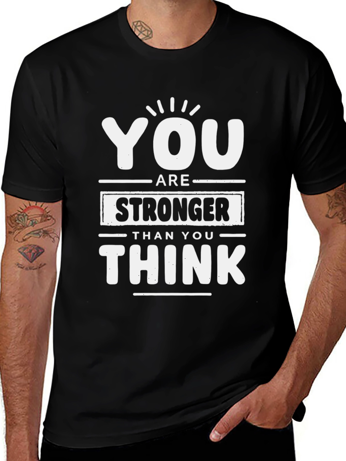 You Are Stronger Than You Think Graphic Tee