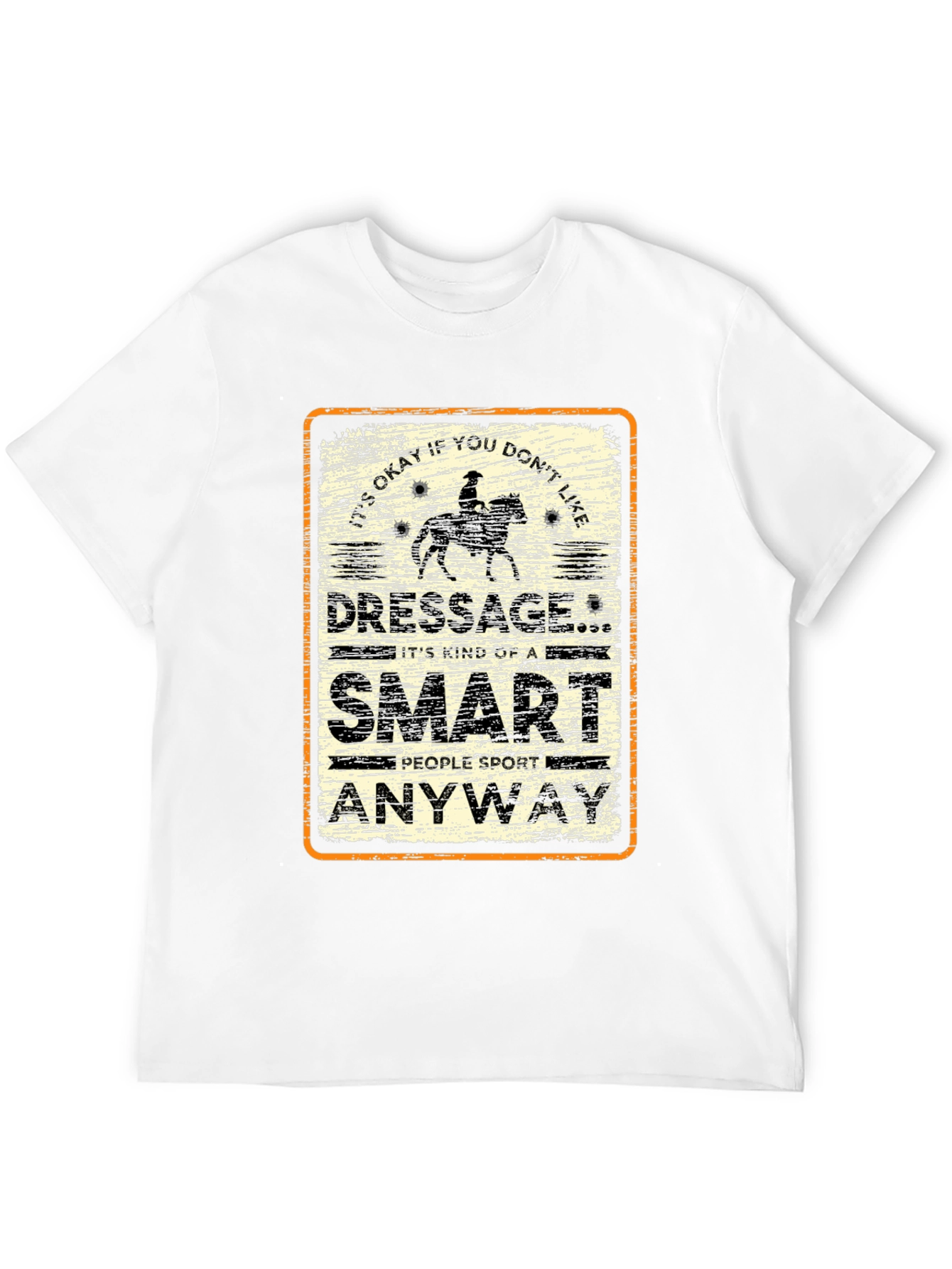 Dressage Smart People Sport T-Shirt | Funny Horse Riding Tee | Equestrian Lover Shirt | Gift for Horse Lovers | Free Shipping $50+