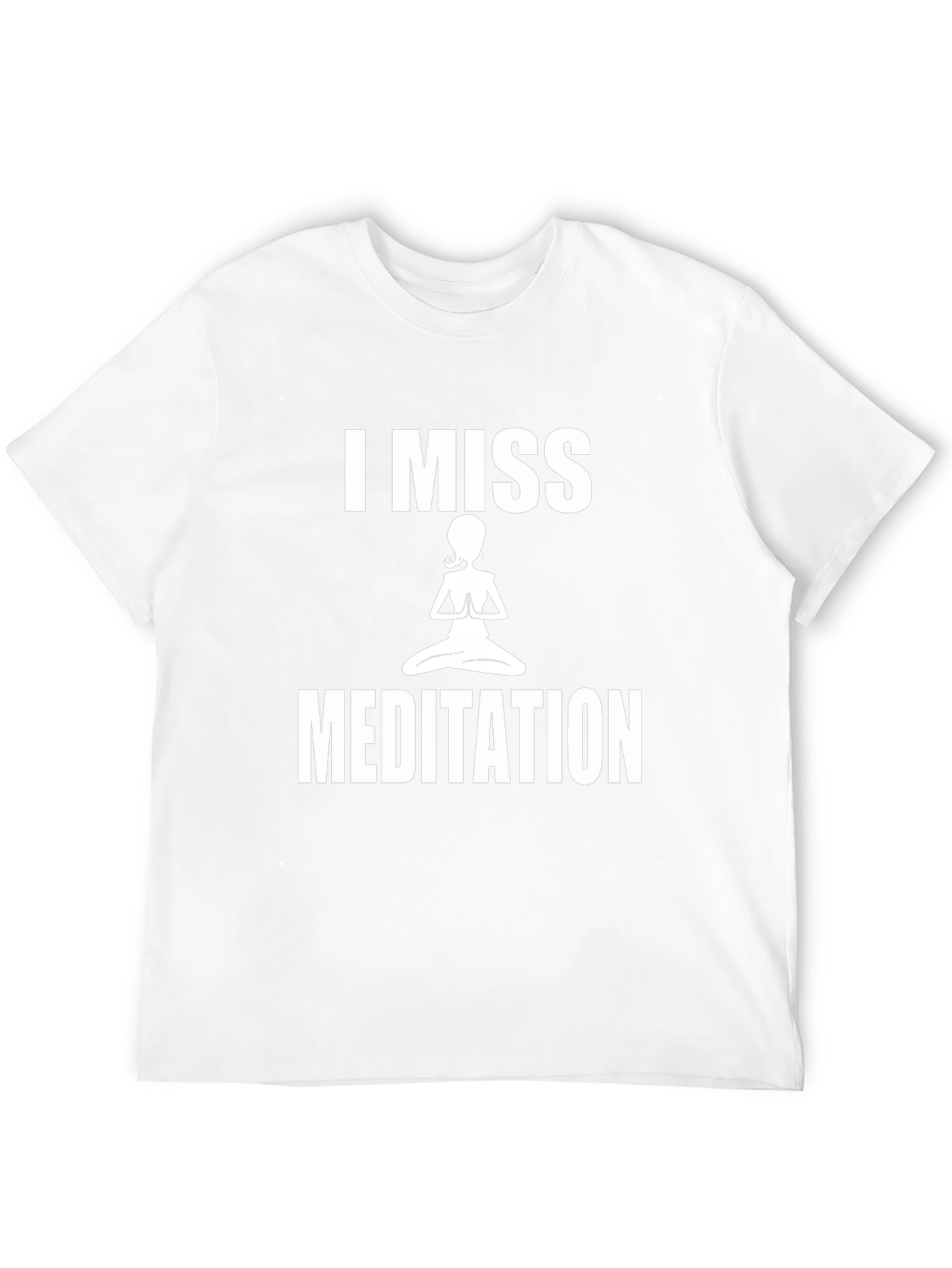 I Miss Meditation Graphic T-Shirt