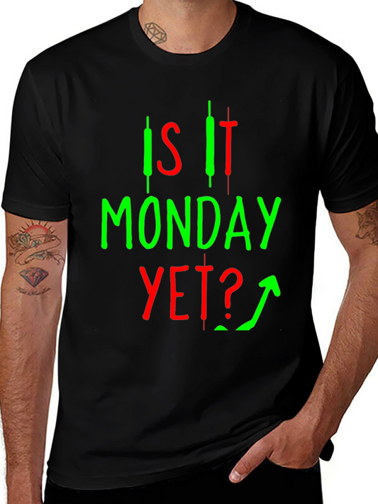 Is It Monday Yet? Black Graphic Tee