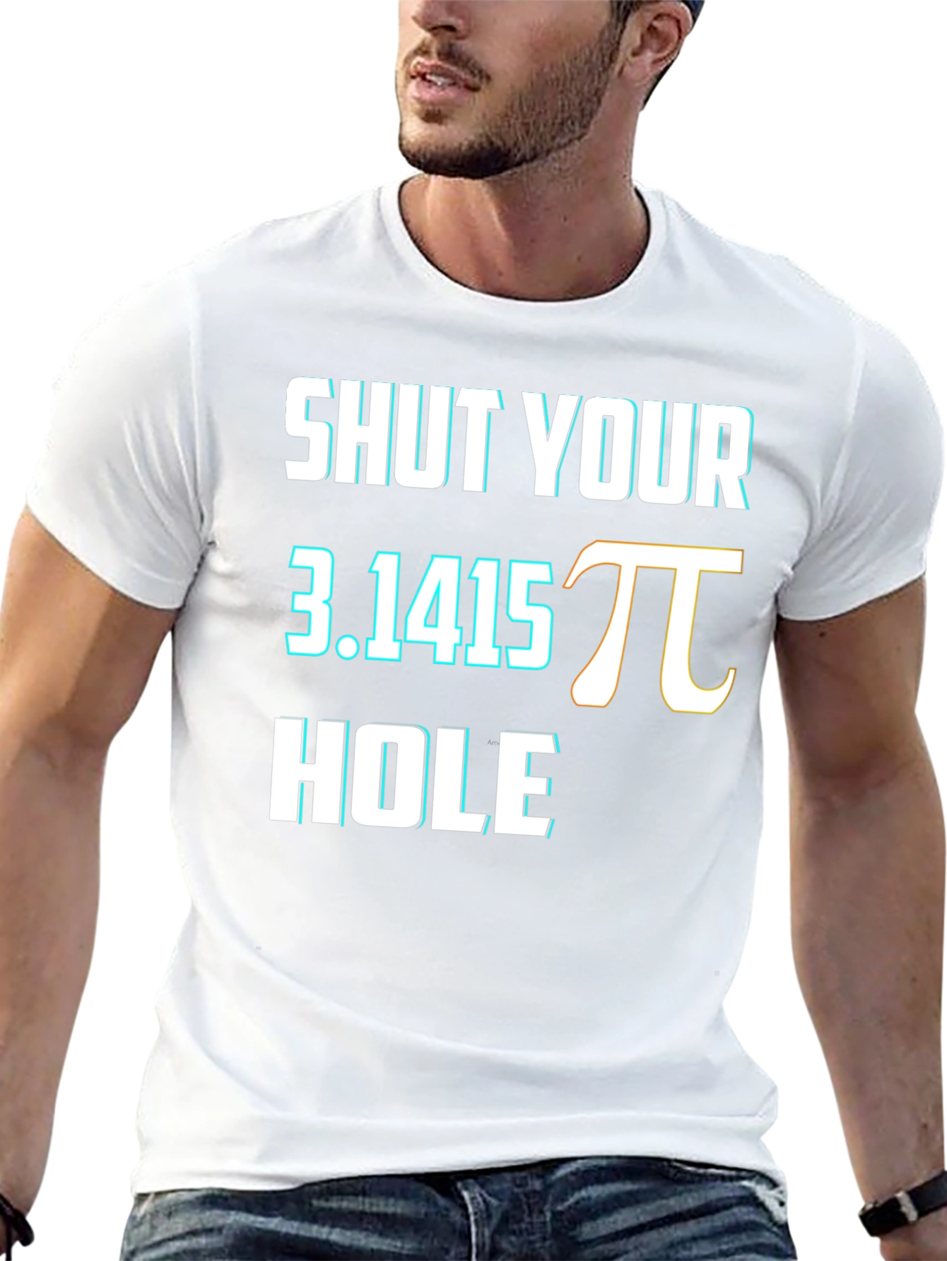 Shut Your Pi Hole Funny Math Humor T-Shirt