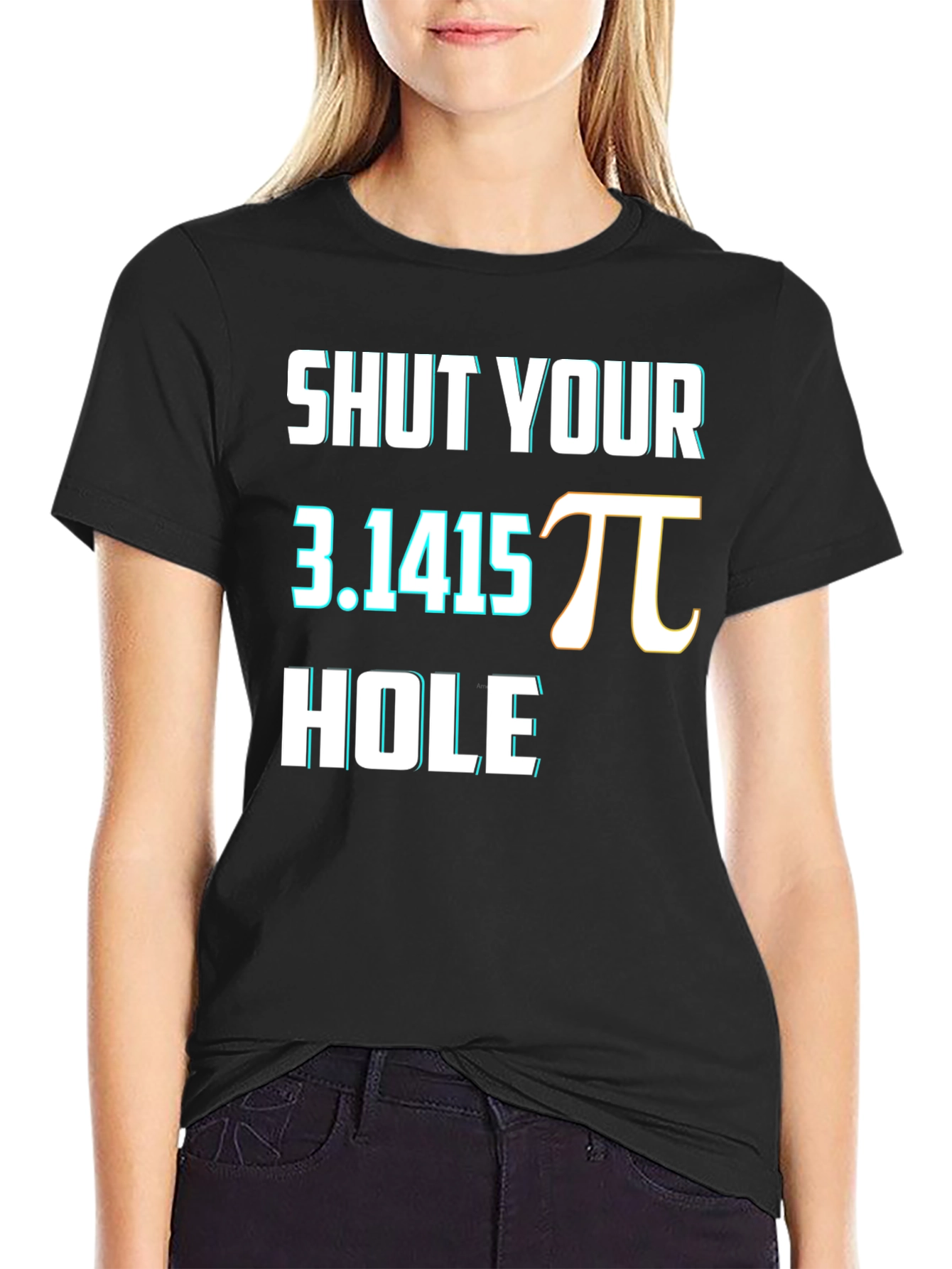 Shut Your Pi Hole Funny Math Humor T-Shirt