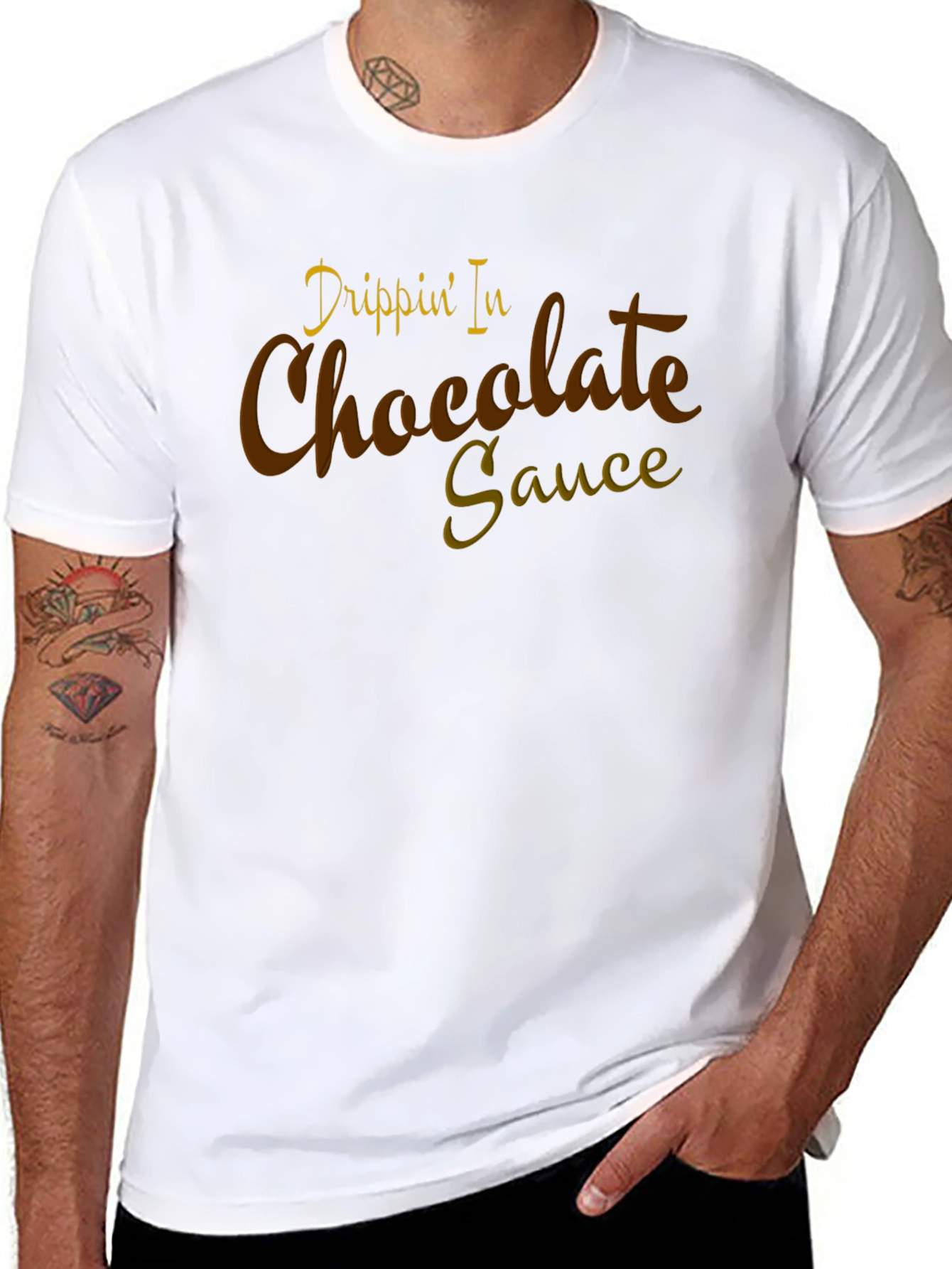 Drippin In Chocolate Sauce Graphic Tee