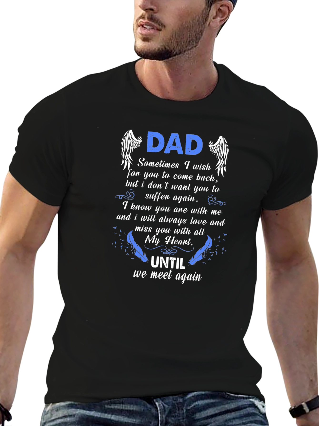 Dad Memorial T-Shirt - Until We Meet Again