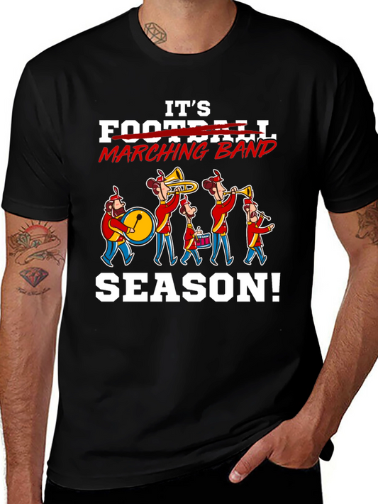 Marching Band Season T-Shirt Funny Band Tee