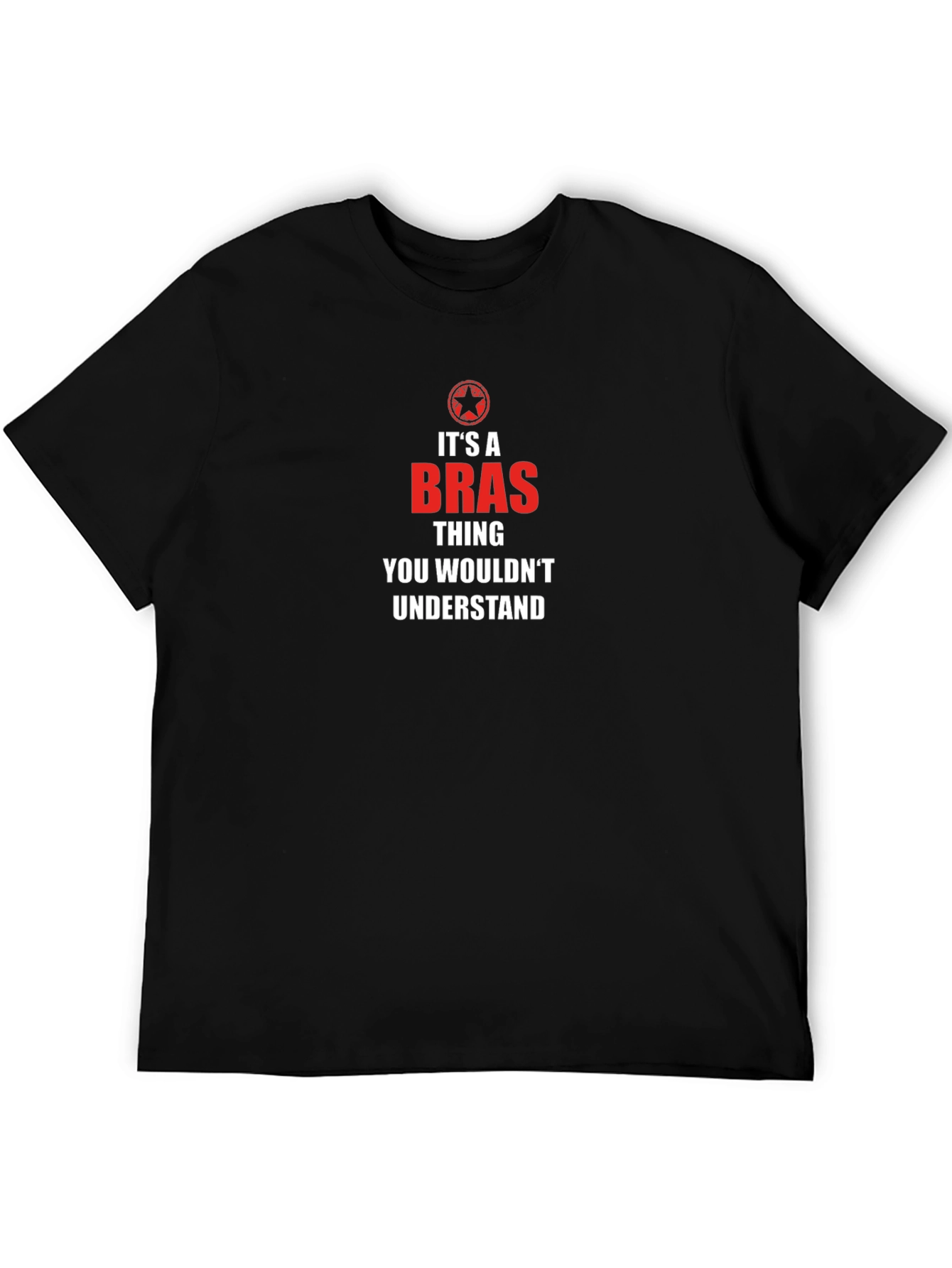 Its A Bras Thing T-Shirt