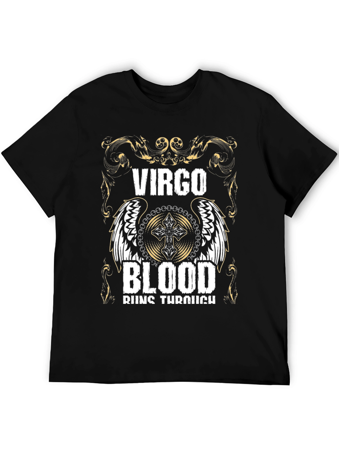 Virgo Blood Runs Through Black T-Shirt
