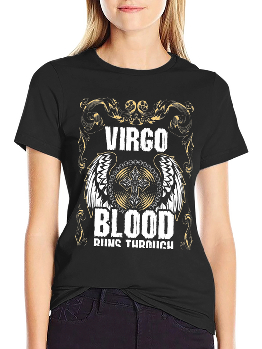 Virgo Blood Runs Through Black T-Shirt