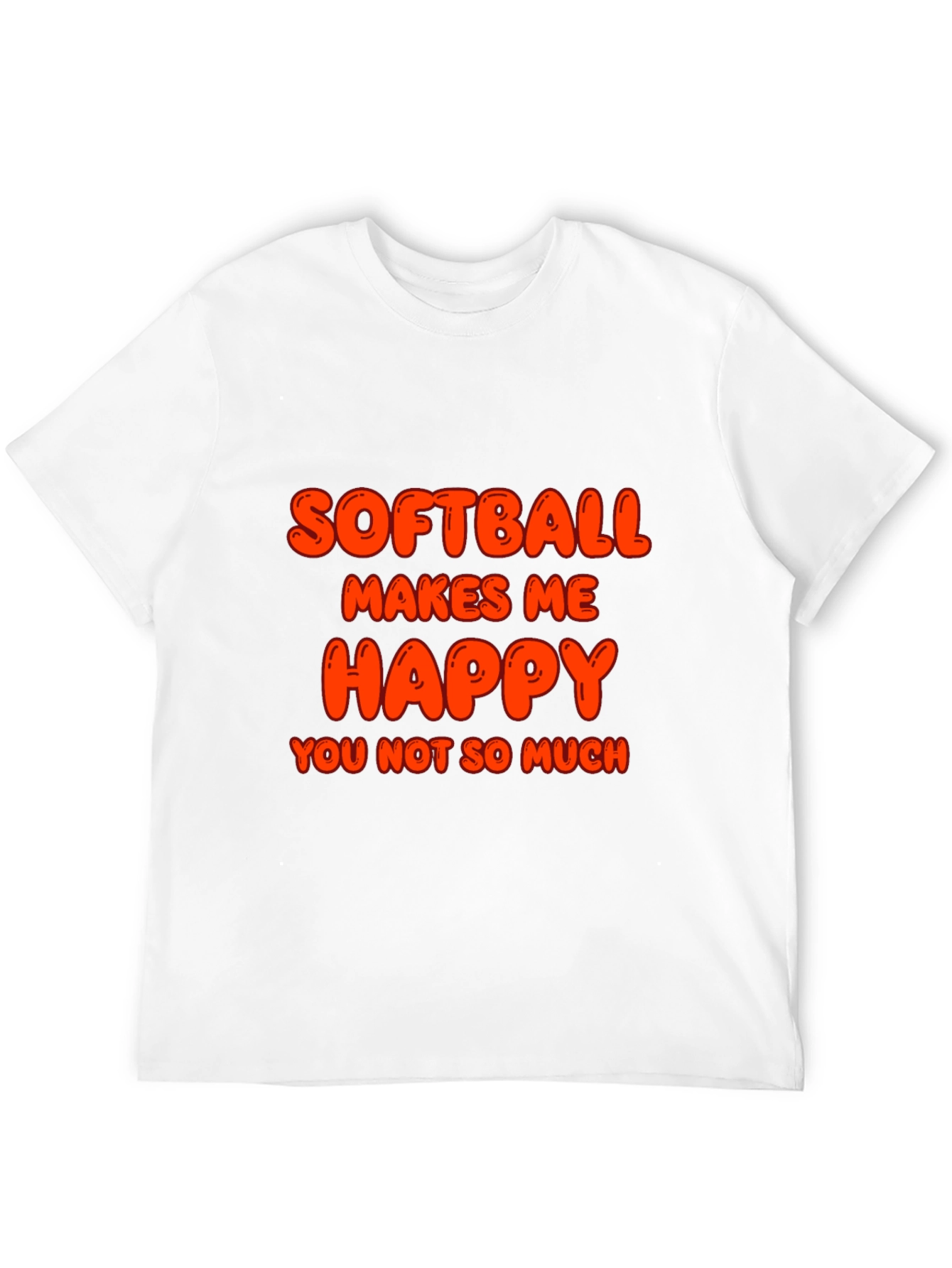 Softball Makes Me Happy T-Shirt