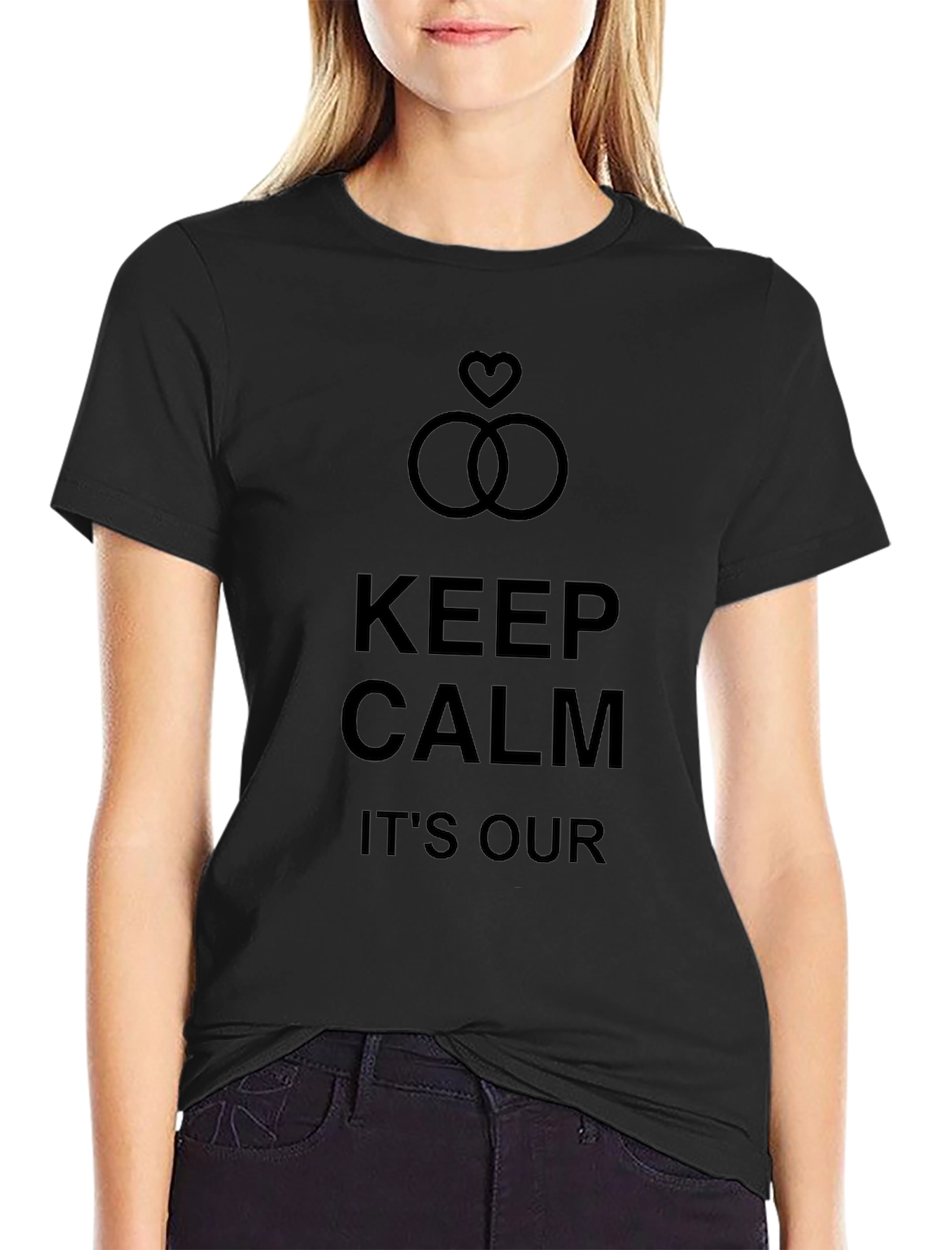 Keep Calm Its Our Day! Wedding T-Shirt