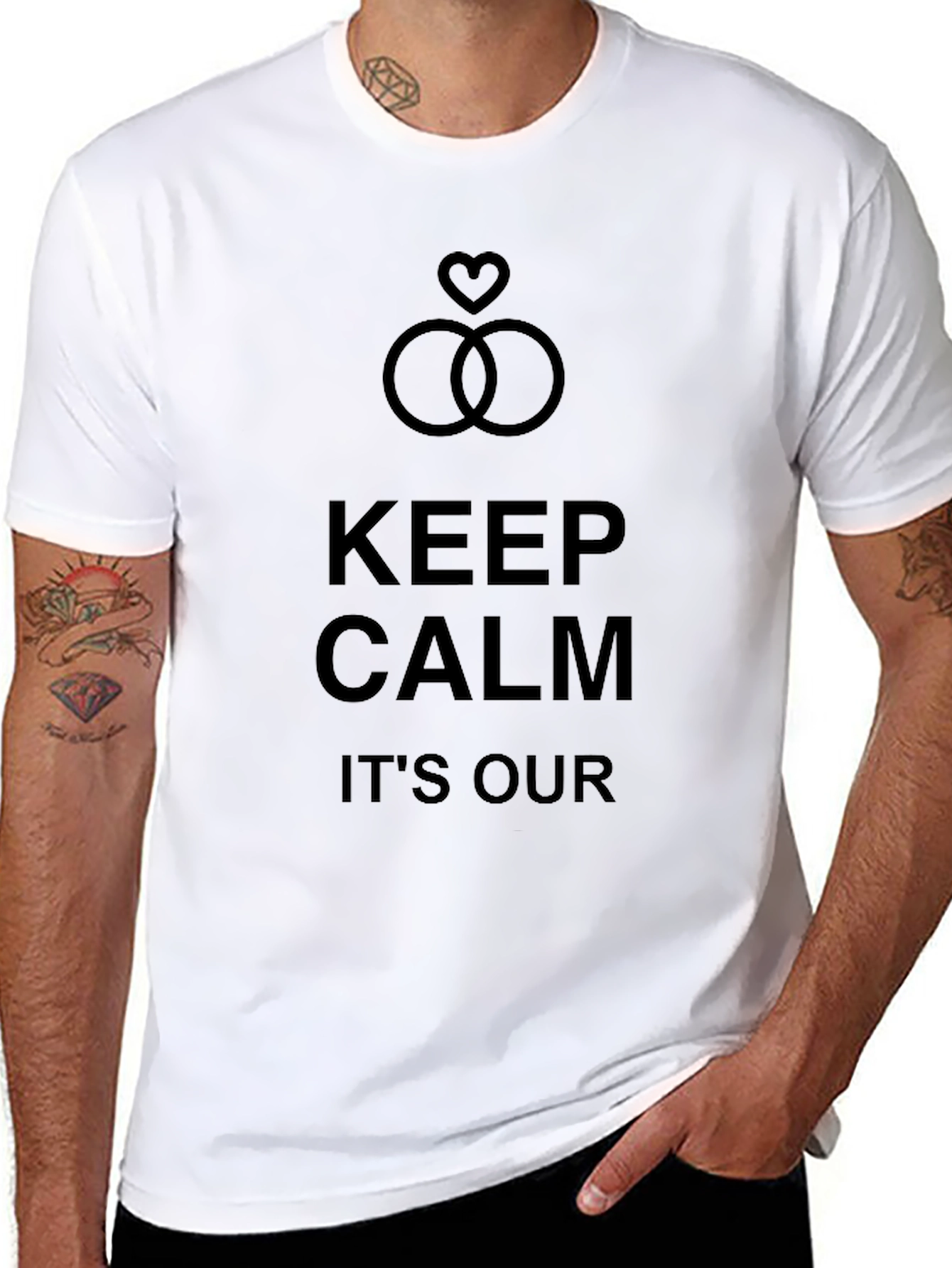 Keep Calm Its Our Day! Wedding T-Shirt