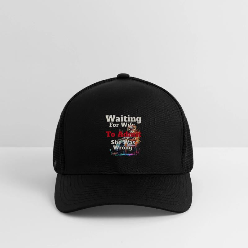 waiting for wife to admit she is wrong