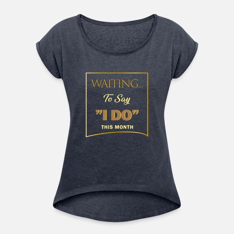 WAITING I DO 2 SHIRT