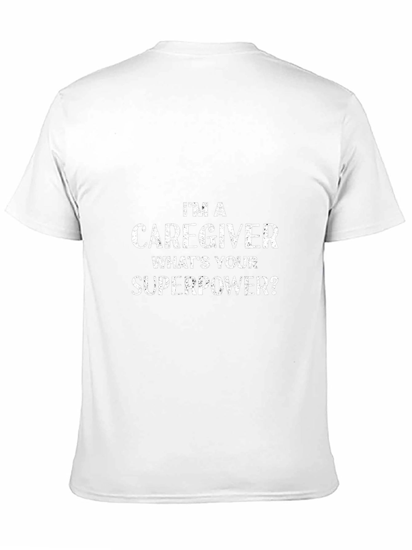 Caregiver Superpower T-Shirt - Black Graphic Tee