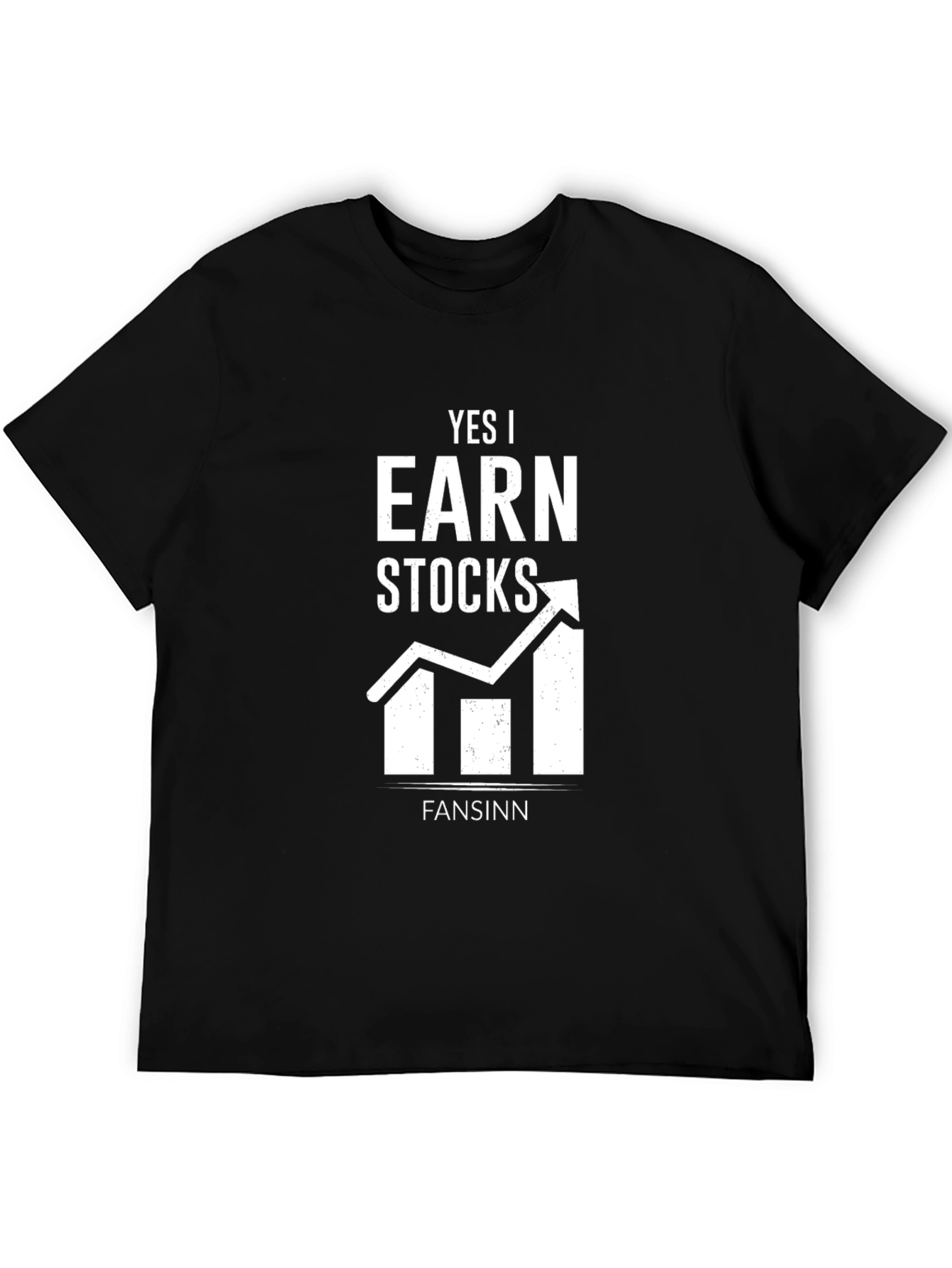 Yes I Earn Stocks T-Shirt - Investor Apparel