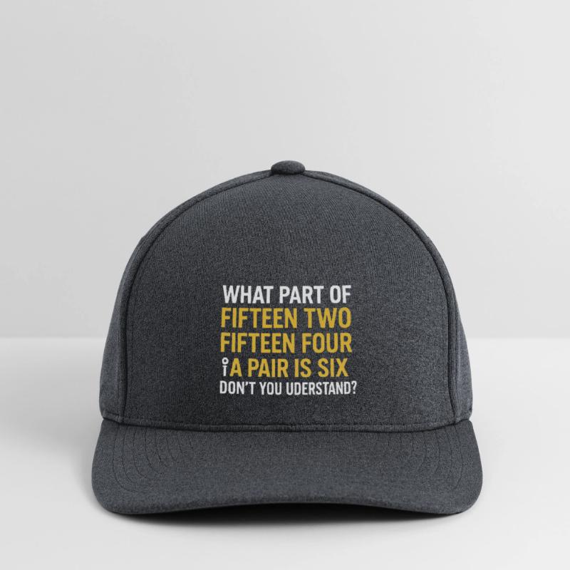 What Part Of Fifteen Two Fifteen Four Funny