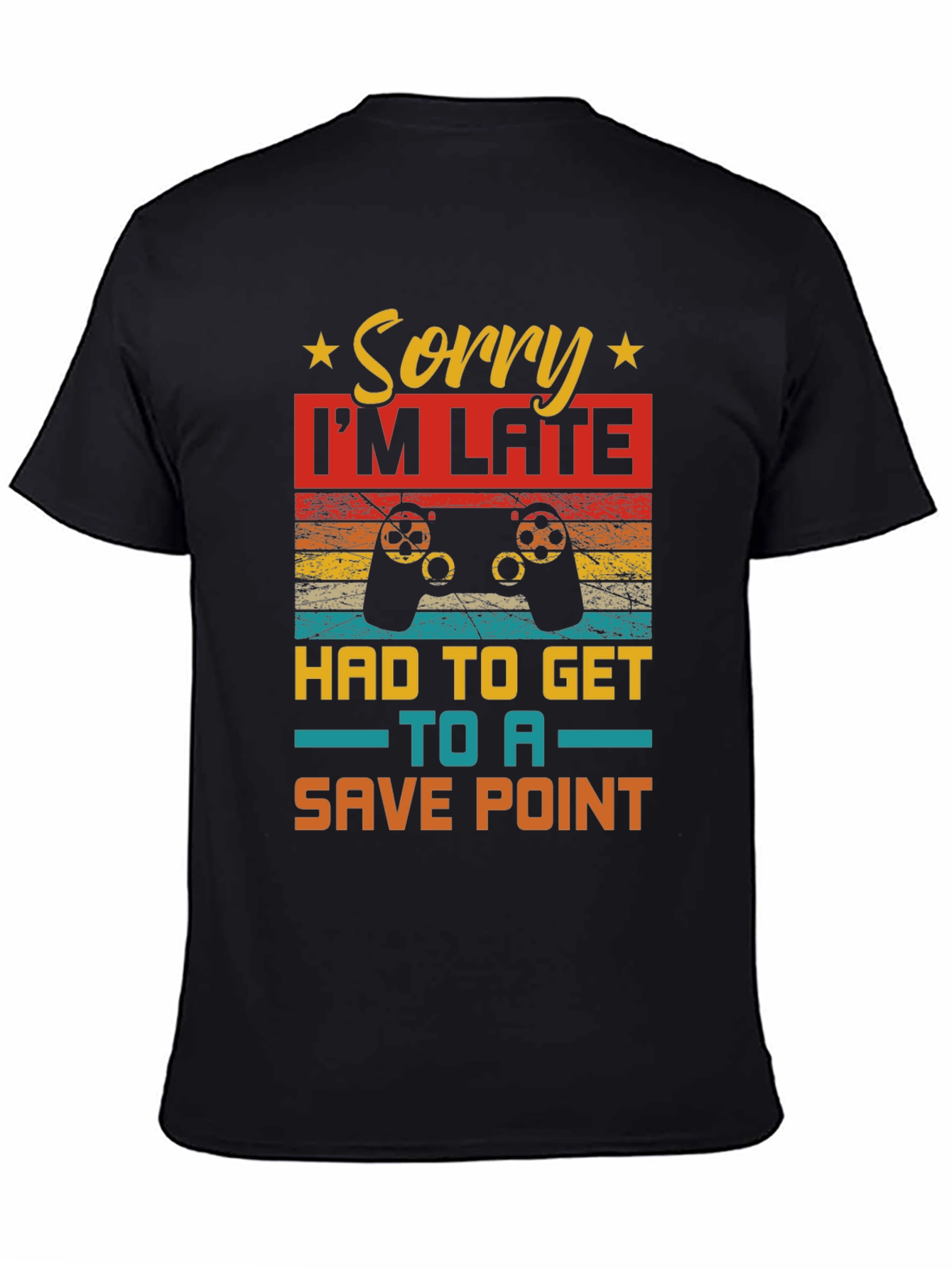 Gamer Sorry Im Late Save Point T-Shirt