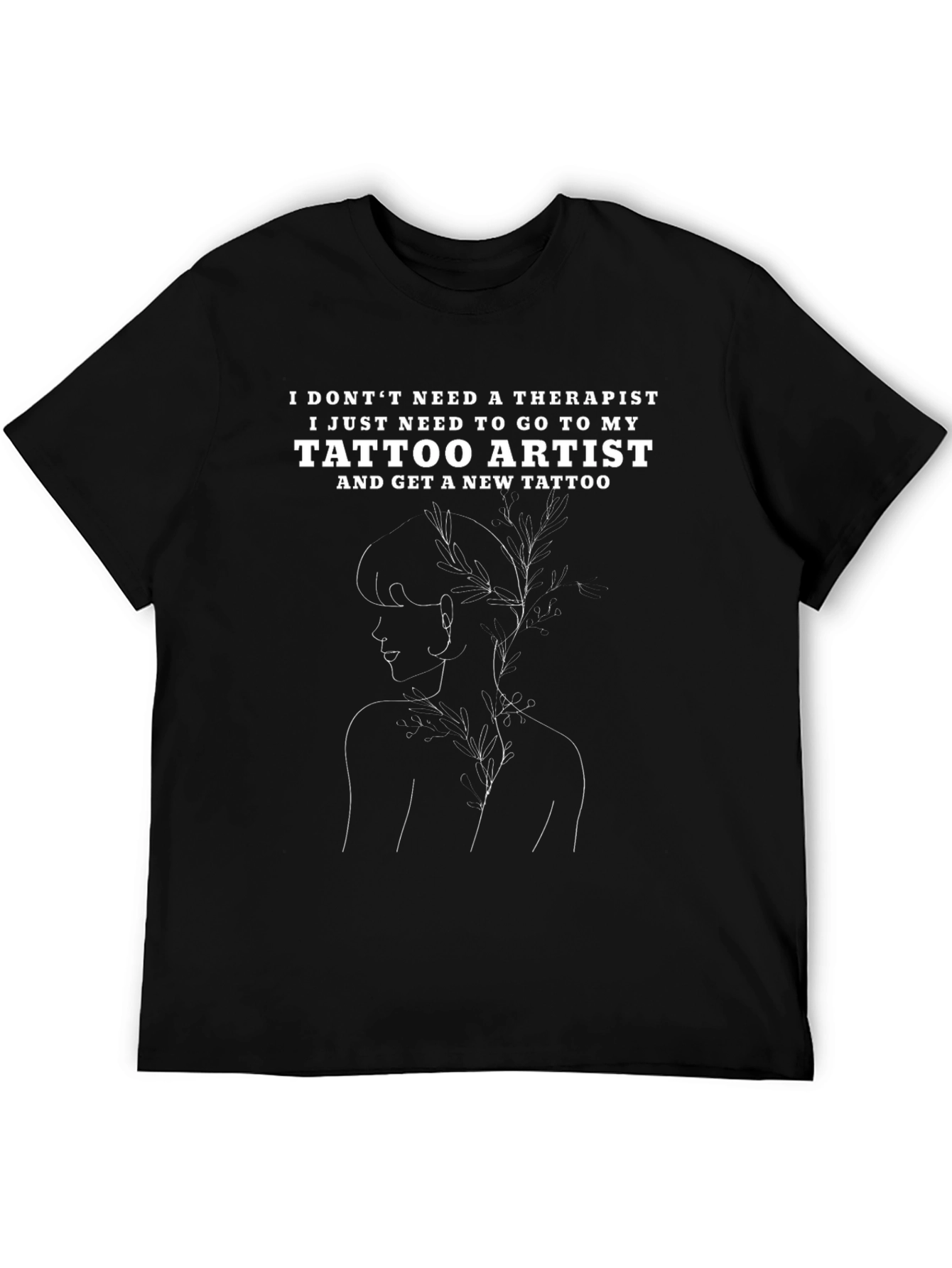 Tattoo Artist Therapy T-Shirt Graphic Tee