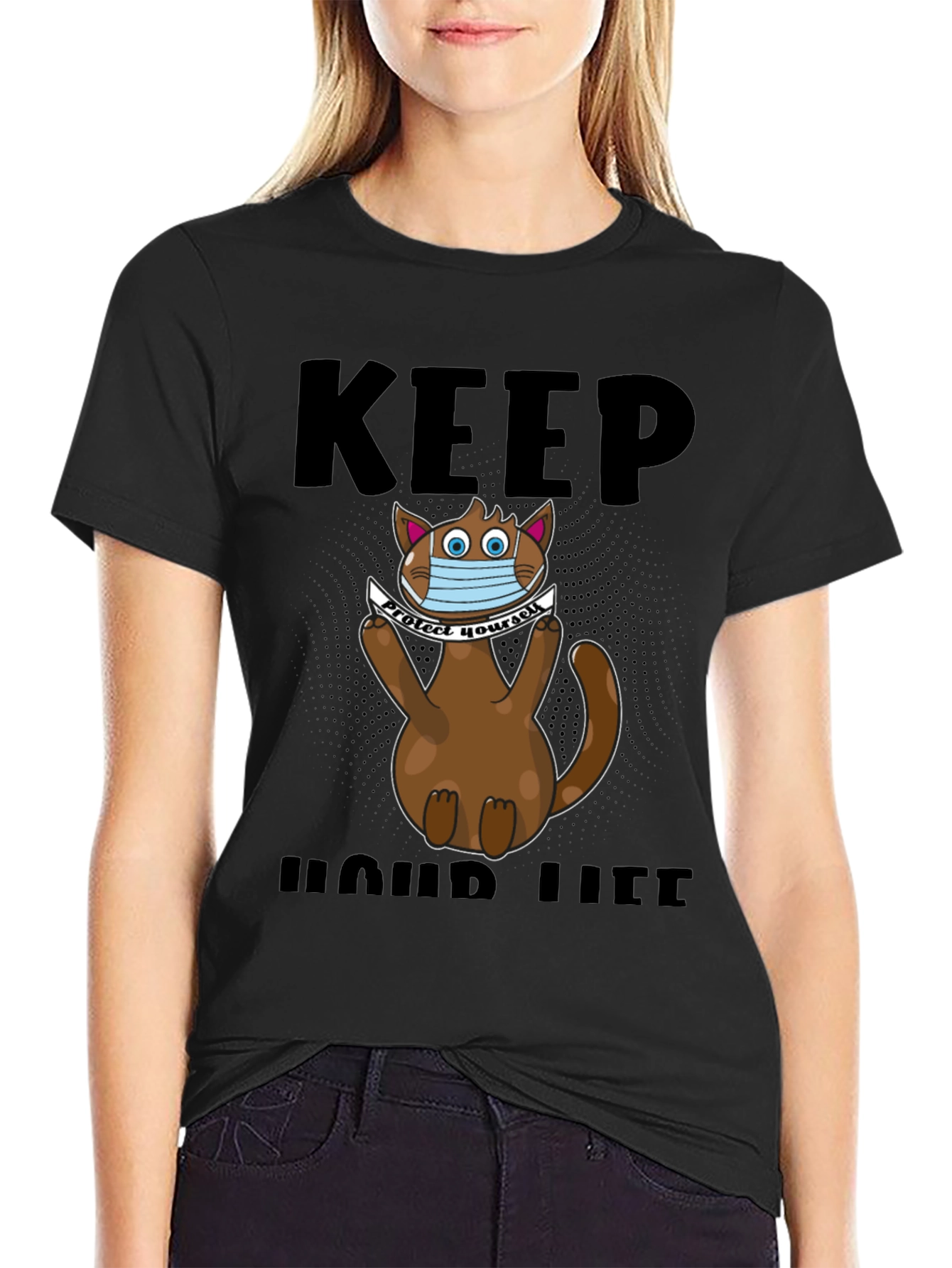 Keep Your Life T-Shirt: Cat Wearing Mask