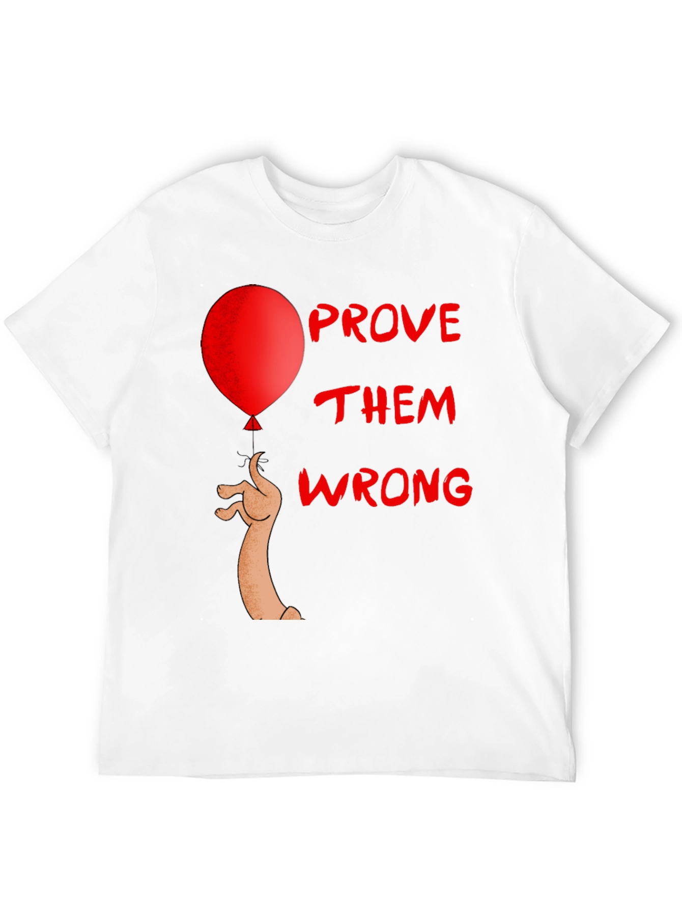 Prove Them Wrong Graphic Tee