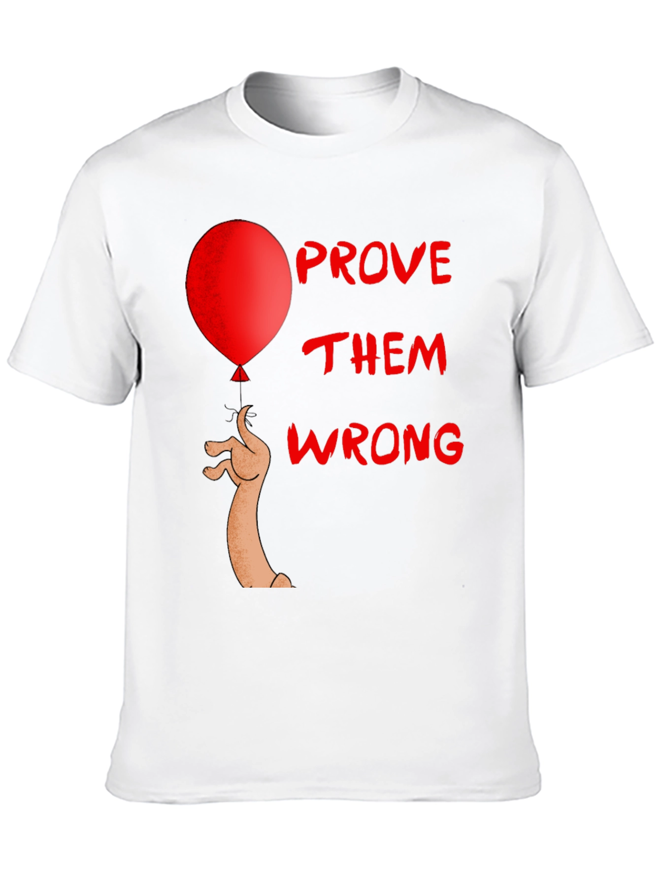 Prove Them Wrong Graphic Tee
