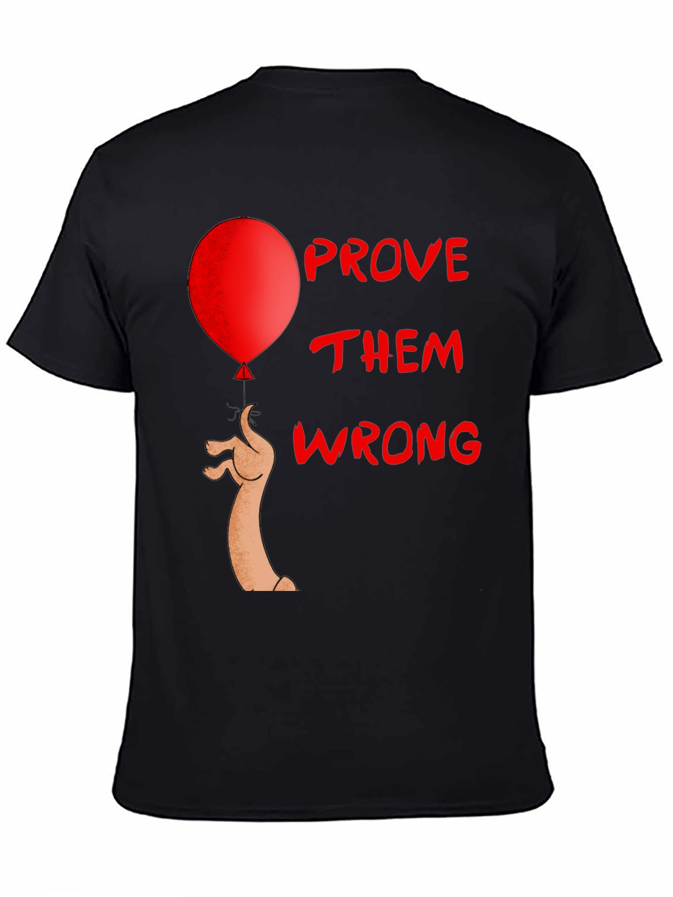 Prove Them Wrong Graphic Tee