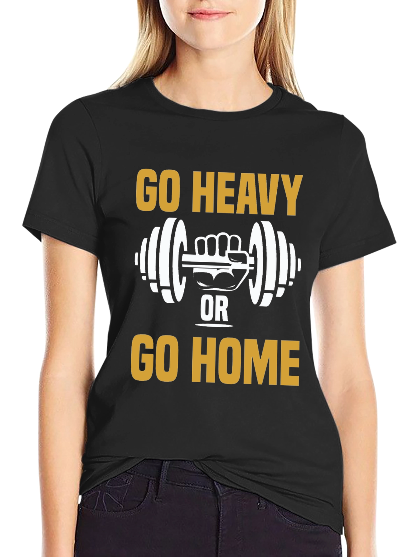 Go Heavy or Go Home T-Shirt