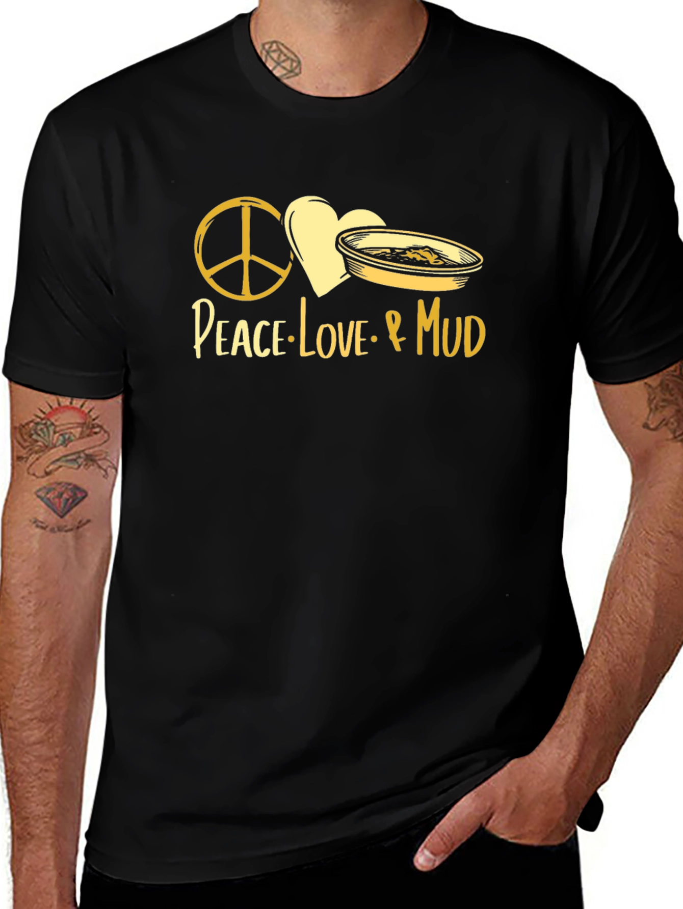 Peace Love & Mud T-Shirt
