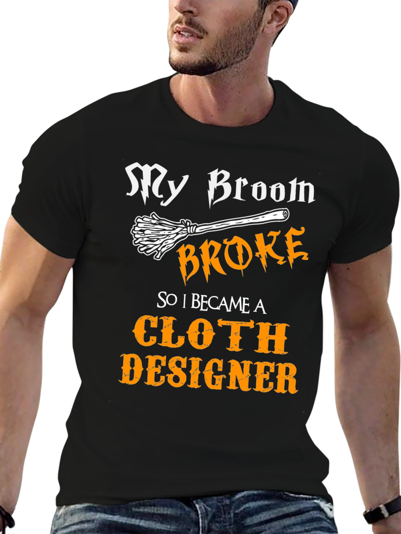 My Broom Broke Cloth Designer Tee