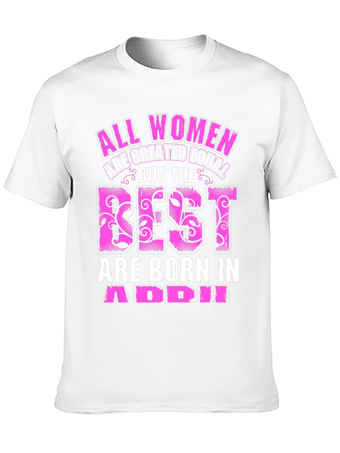 Womens April Birthday T-Shirt