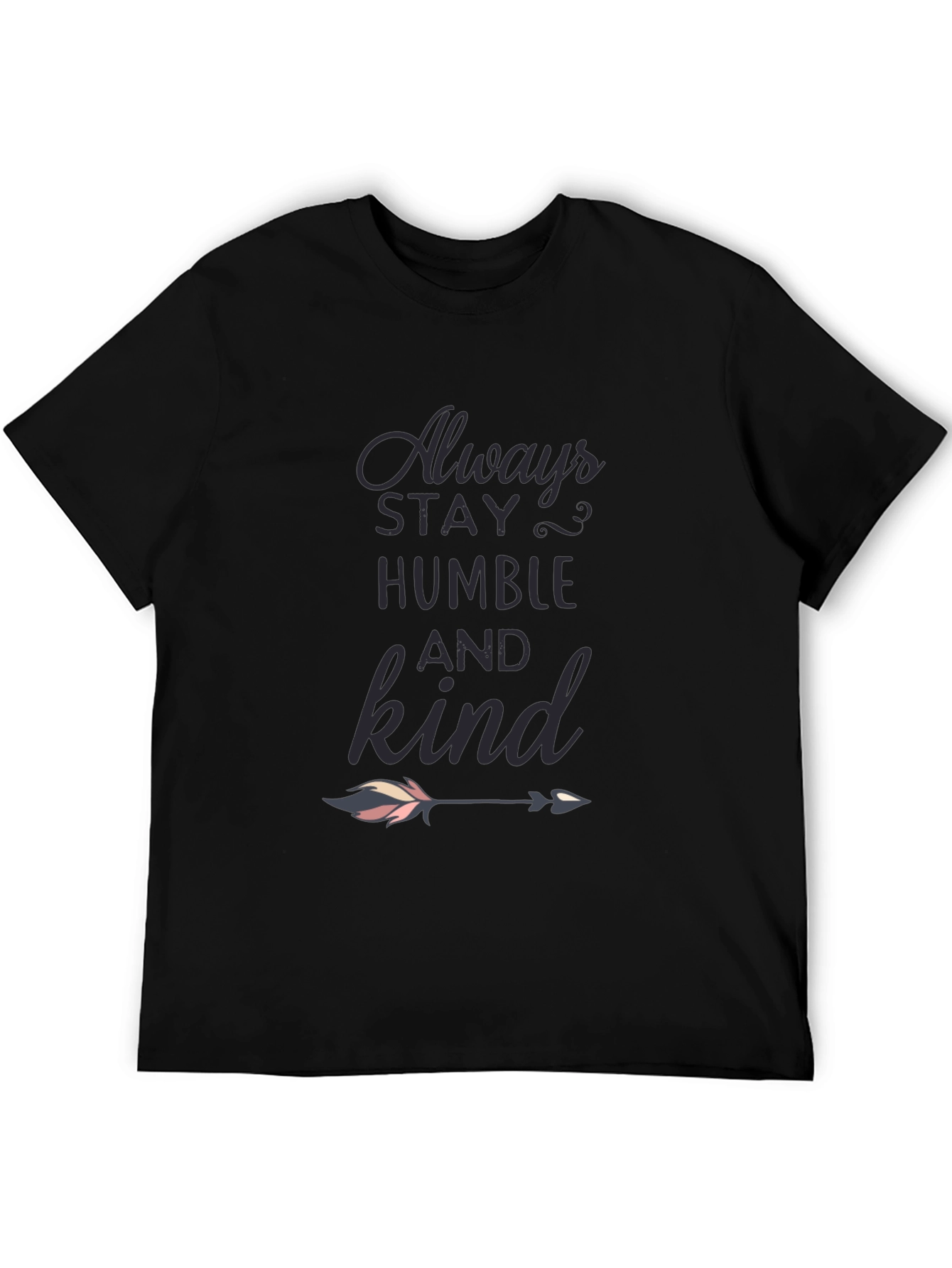 Always Stay Humble & Kind Graphic Tee