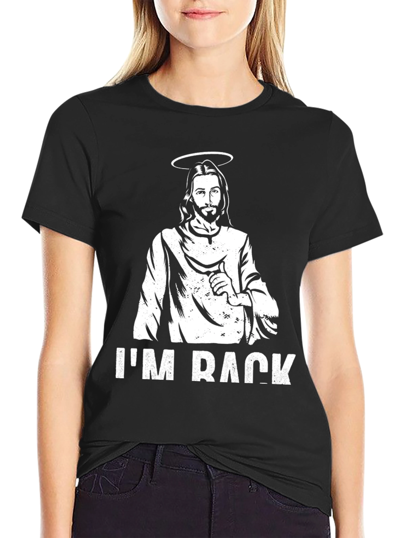Jesus Im Back Black T-Shirt