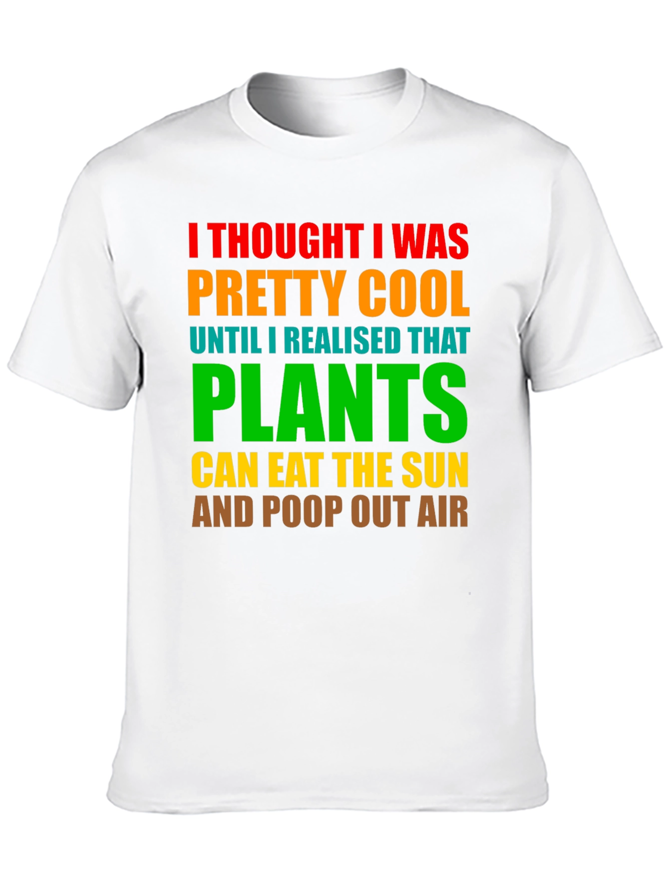 Plants Eat Sun Funny T-Shirt Cool Graphic Tee