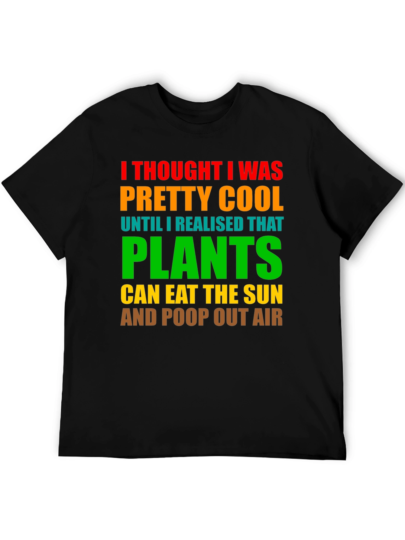 Plants Eat Sun Funny T-Shirt Cool Graphic Tee