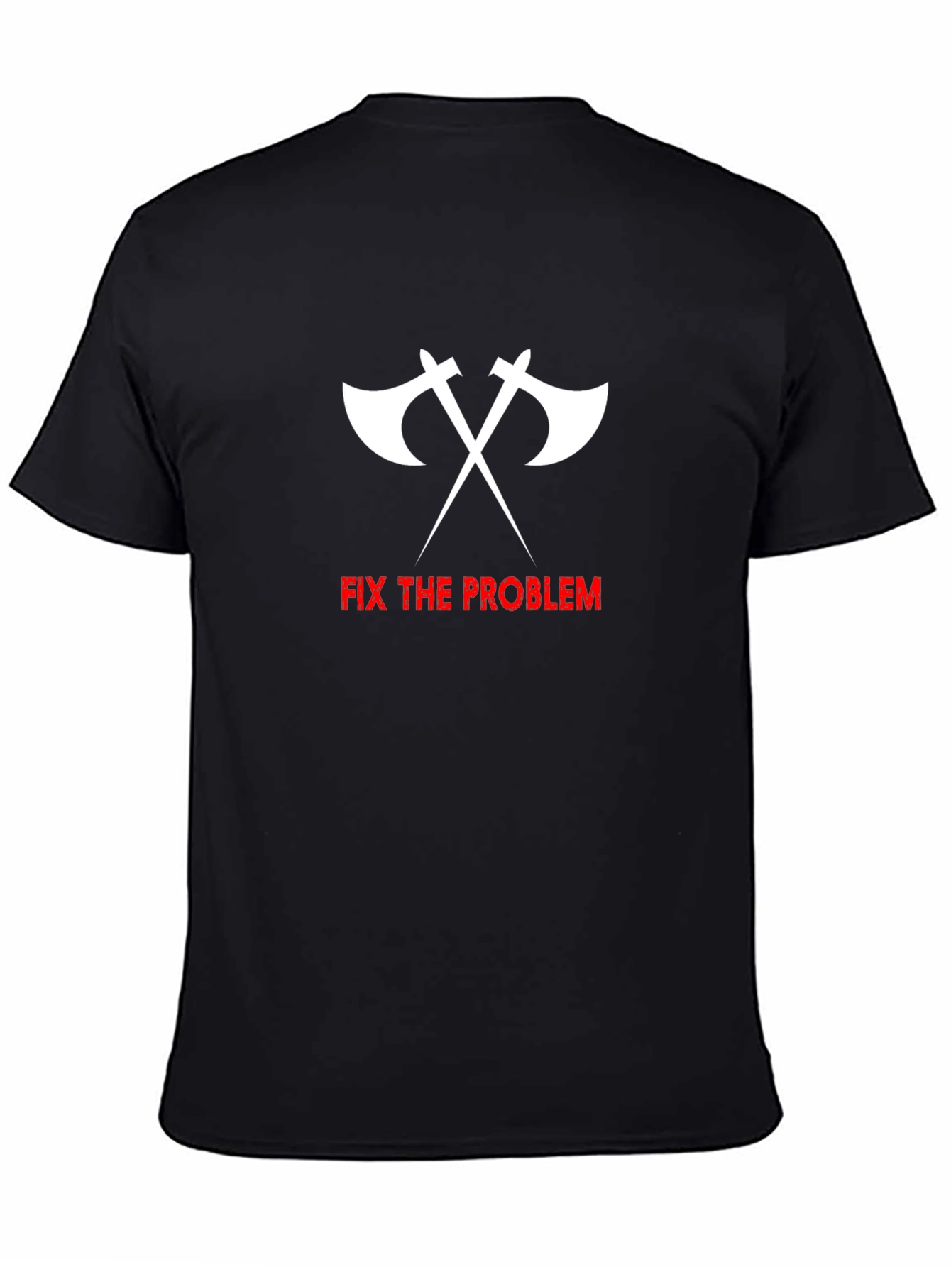 Fix the Problem Axe Graphic T-Shirt - Black