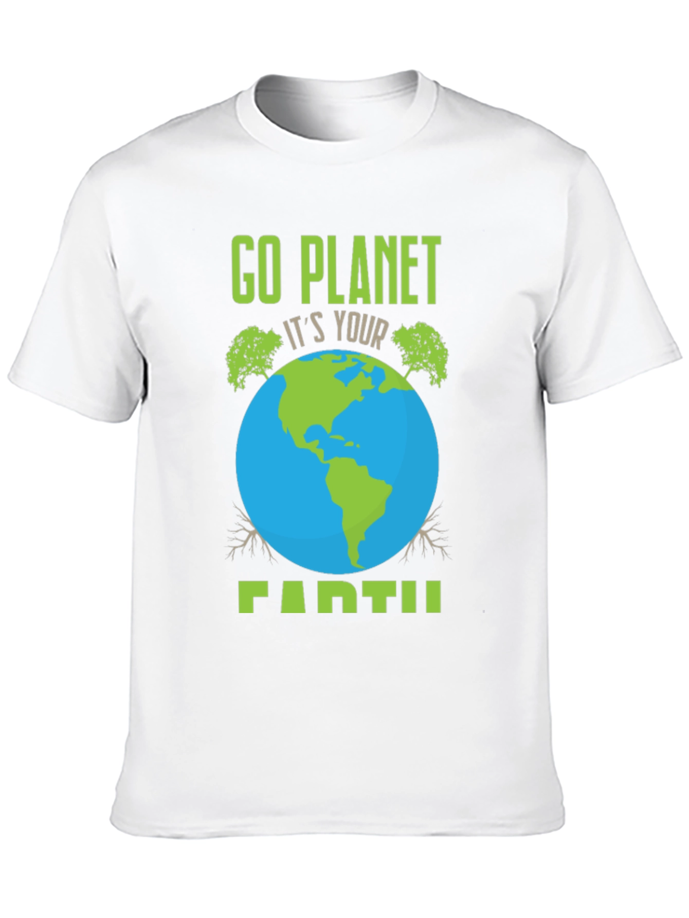 Go Planet Earth T-Shirt: Eco-Friendly Design
