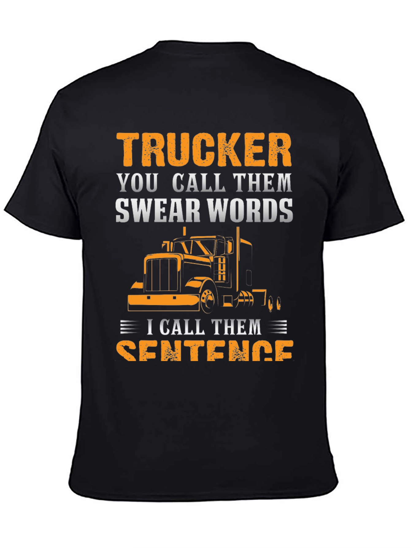 Trucker Swear Words T-Shirt