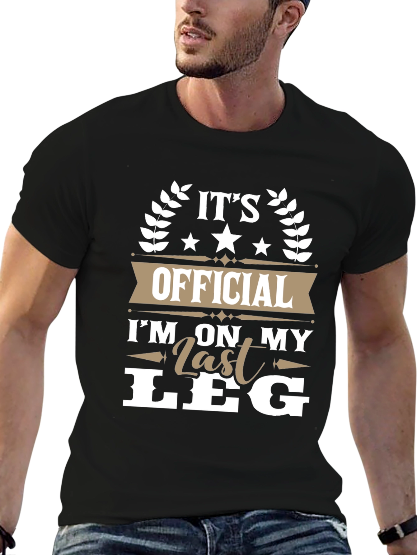 Its Official Im On My Last Leg T-Shirt