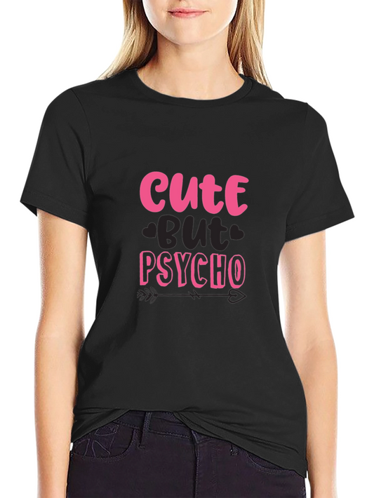 Cute But Psycho Graphic Tee
