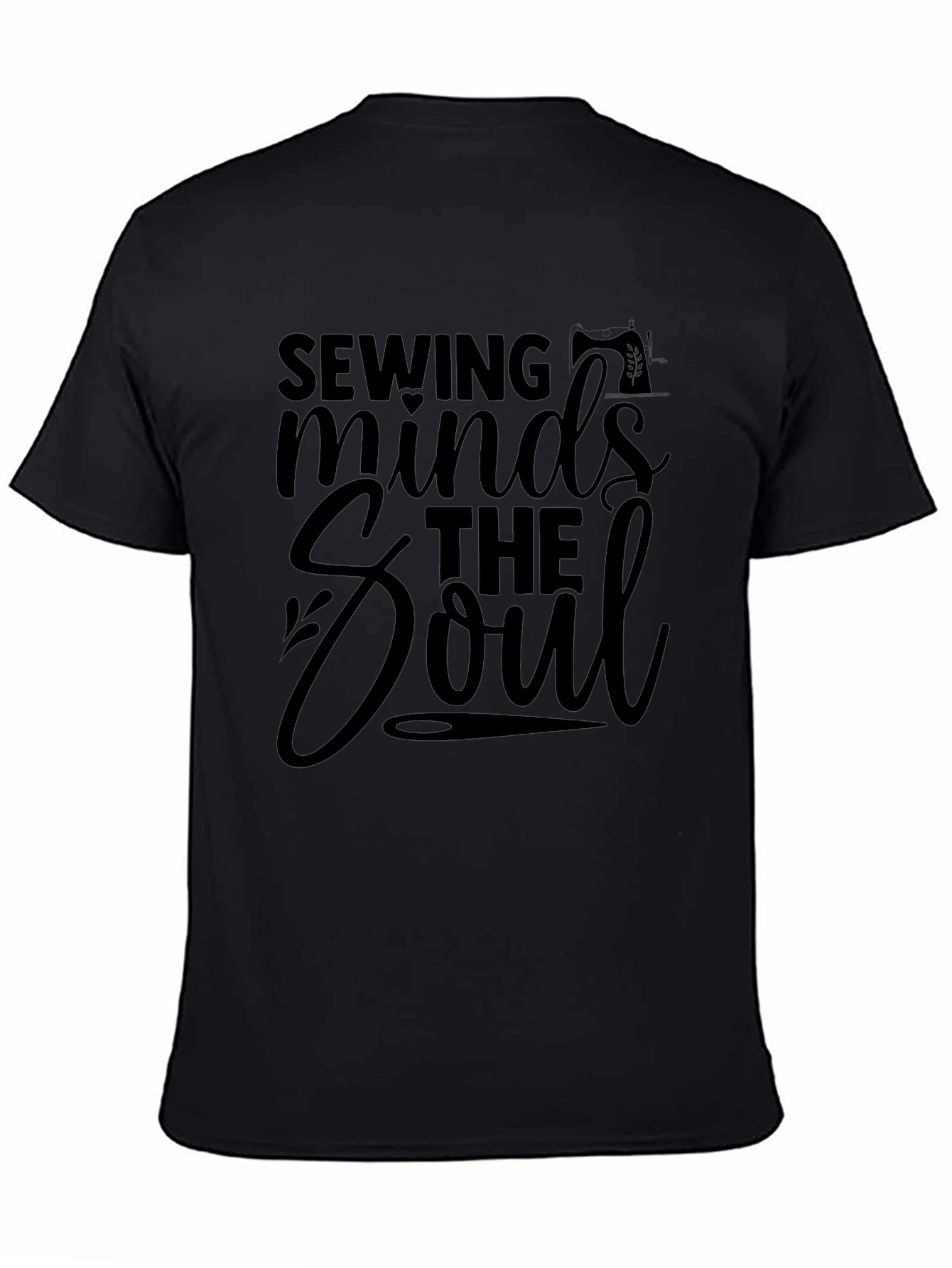 Sewing Minds the Soul Graphic T-Shirt