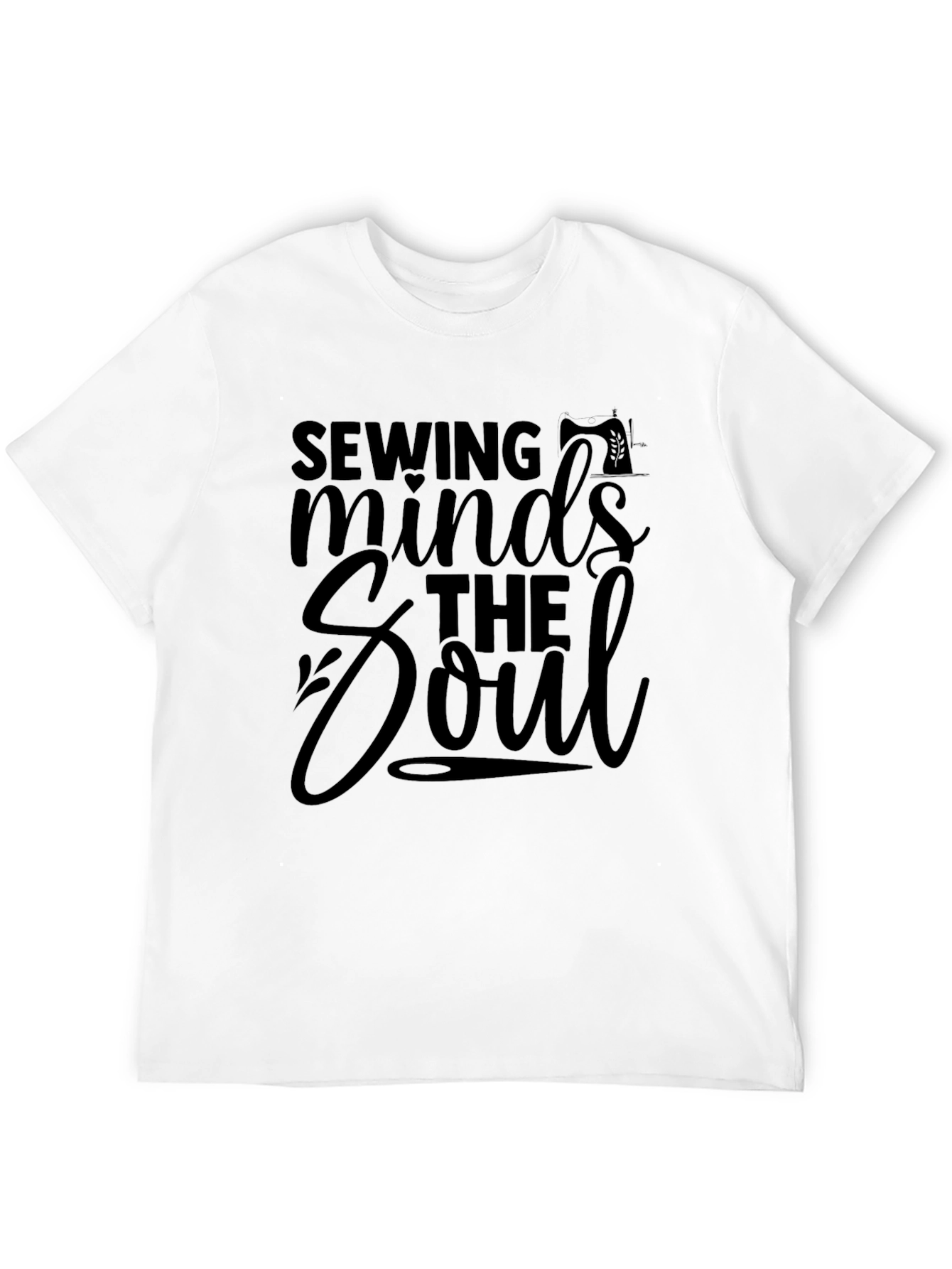 Sewing Minds the Soul Graphic T-Shirt
