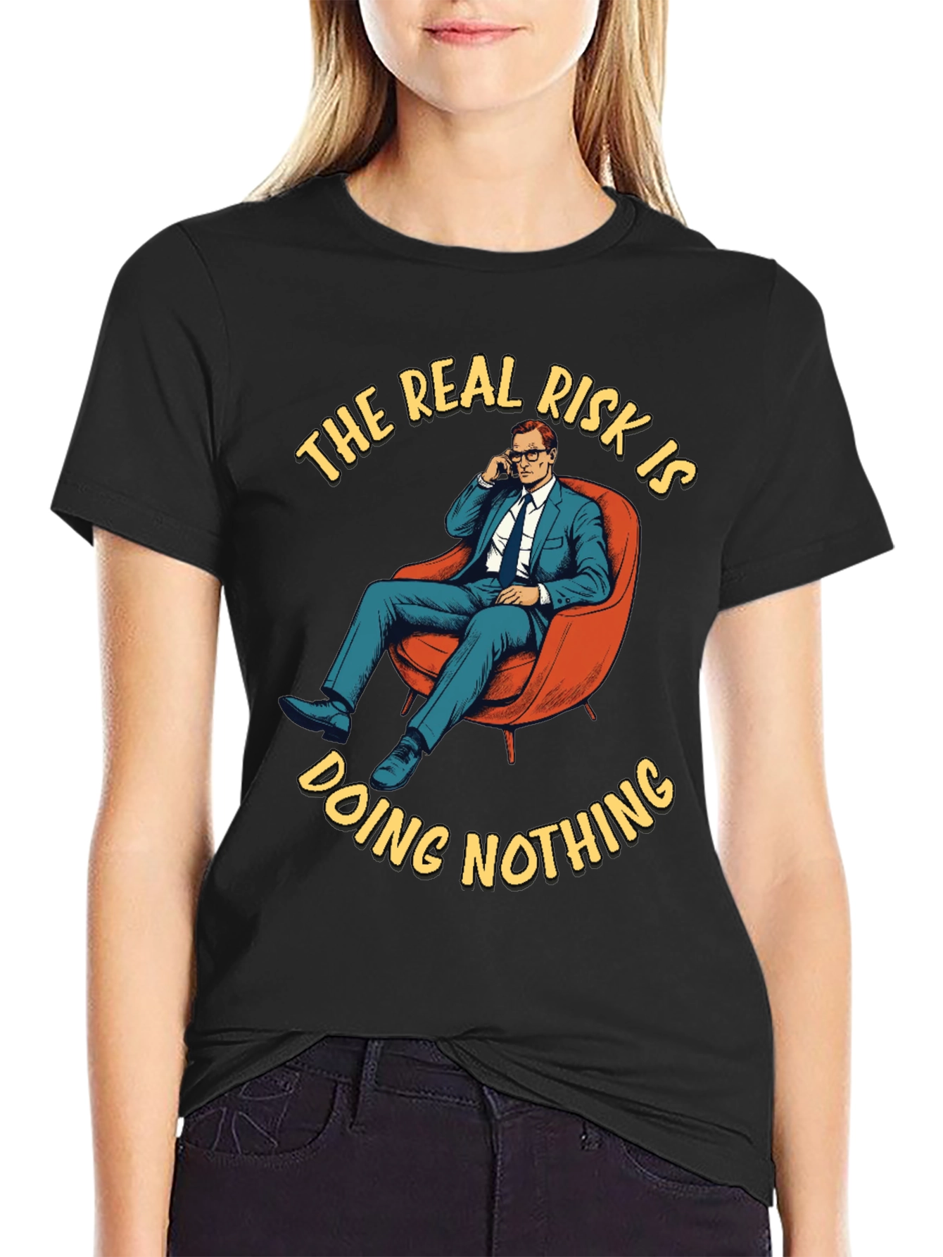 The Real Risk T-Shirt - Doing Nothing Graphic Tee