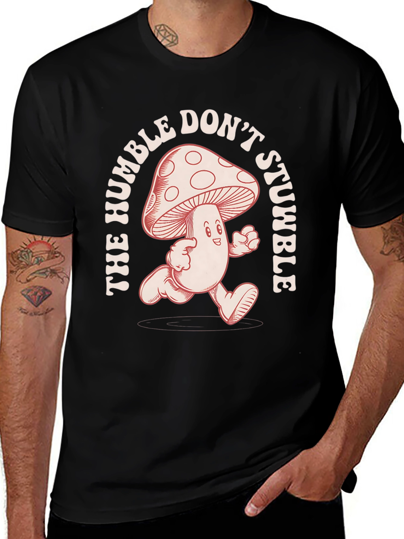 Humble Dont Stumble Mushroom Graphic Tee