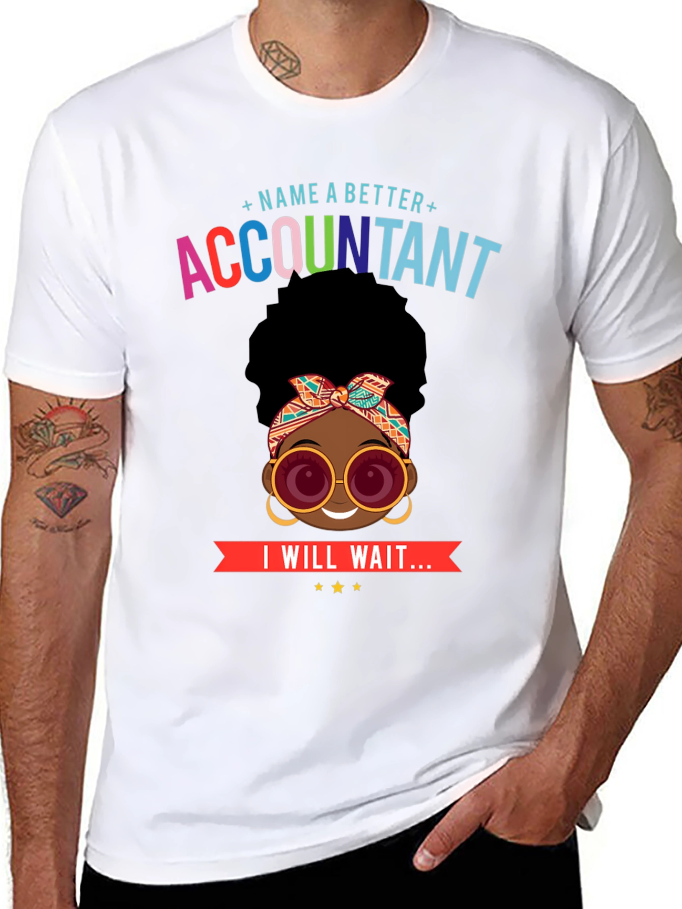 Accountant Graphic Tee - I Will Wait...