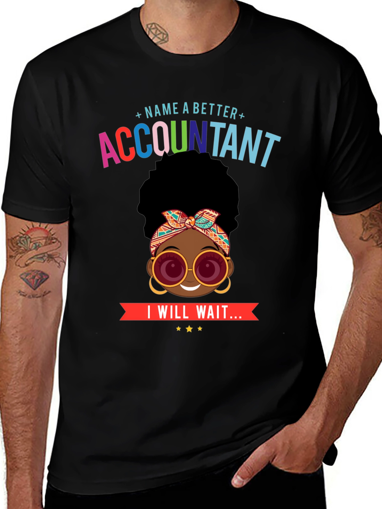 Accountant Graphic Tee - I Will Wait...